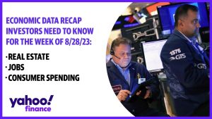 Economic data the week of 8/28/23: Info for investors on real estate, jobs, consumers, and the Fed