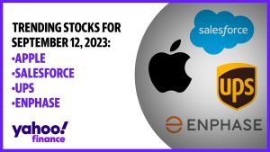 Trending stocks September 12, 2023: Apple, Salesforce, UPS, and Enphase
