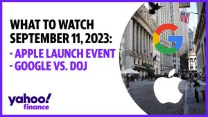 Apple launch event, Google vs. DOJ: What to watch