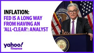 Fed is a long way from having an ‘all-clear’ on inflation: Analyst