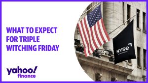 What to expect for triple witching Friday
