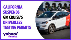 California suspends GM Cruise’s driverless testing permits