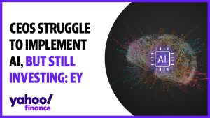 CEOs struggle to implement AI, but still investing: EY exec