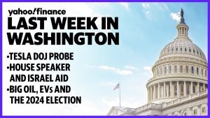 U.S. aid to Israel, Biden’s AI order, Big Oil and profits, DOJ probes Tesla: Last week in Washington